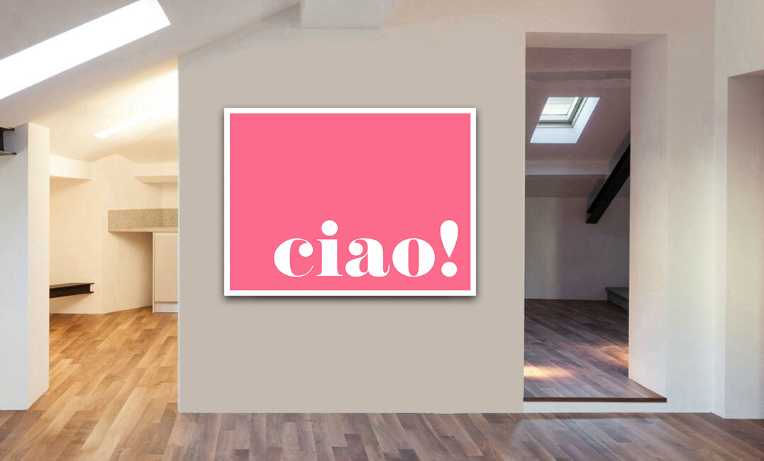 Ciao! pink - Typographic Art - Canvas Wall Art Framed Print - Various Sizes