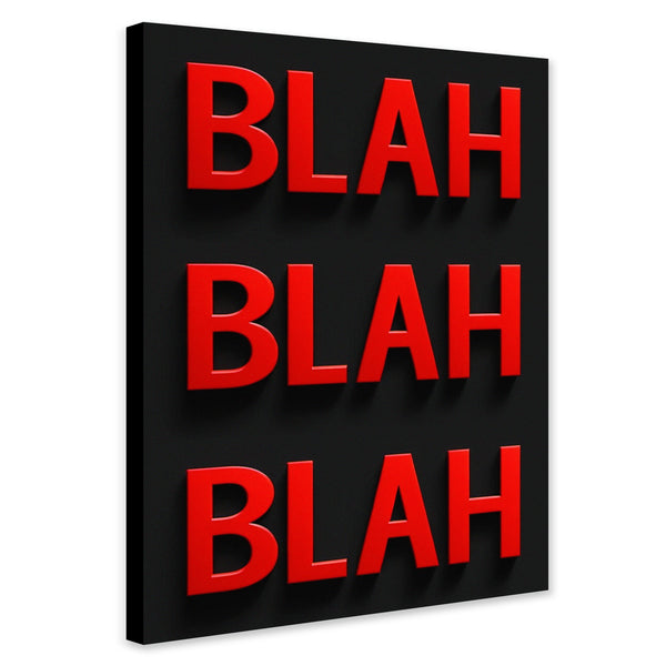 BLAH BLAH BLAH Typography - Canvas Wall Art Framed Print - Various Sizes