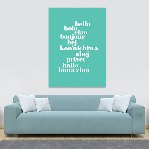 Hello Translated turquiose - Typographic Art - Canvas Wall Art Framed Print - Various Sizes