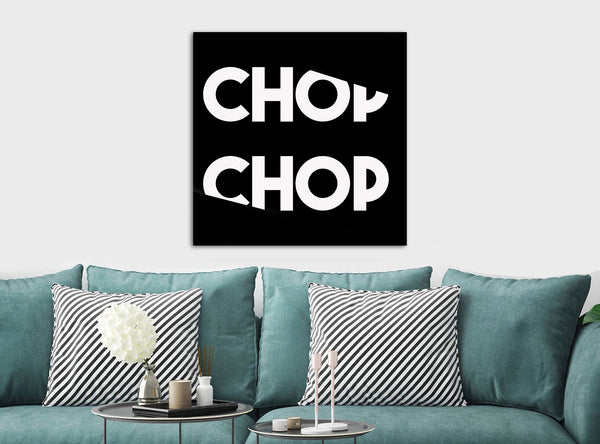 Chop Chop - Framed Canvas Wall Art Print - Various Sizes